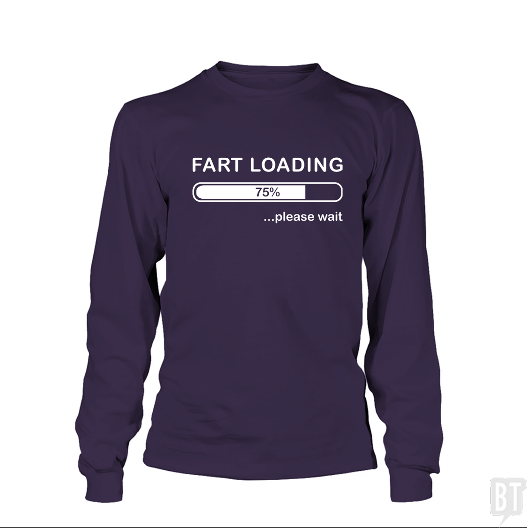 Fart Loading Long Sleeve