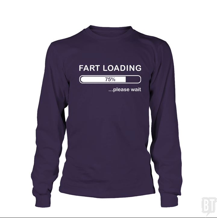 Fart Loading Long Sleeve