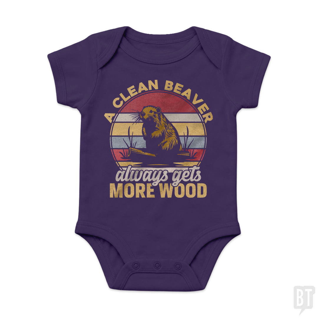 A Clean Beaver Always Gets More Wood Baby One-Piece