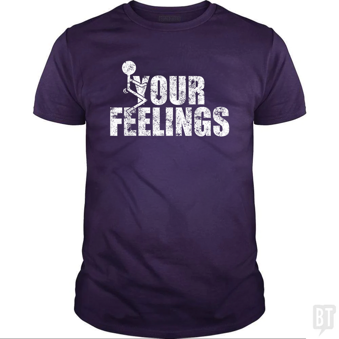 Fuck Your Feelings