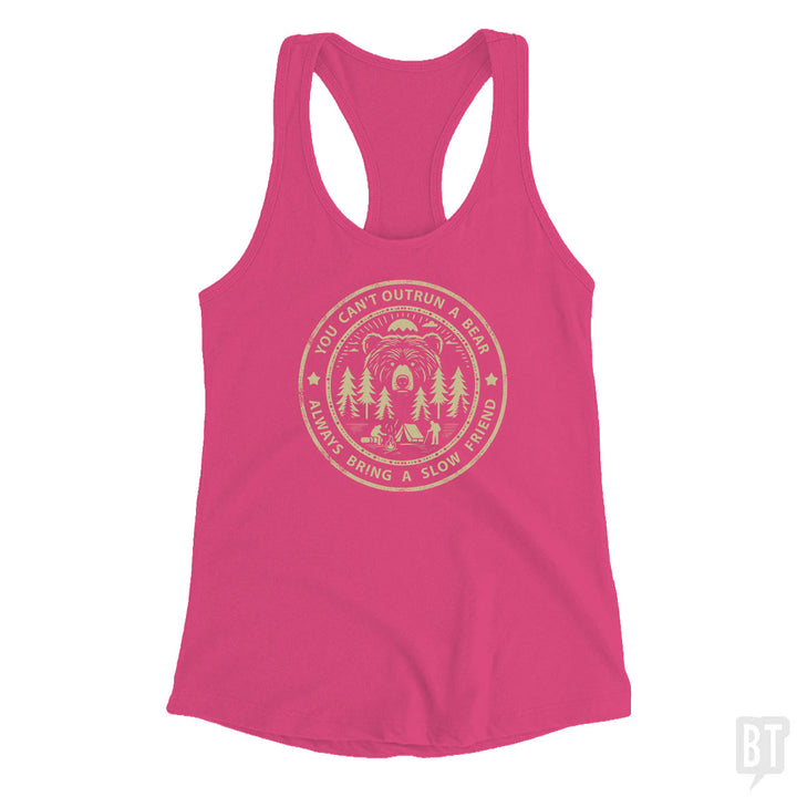 You Can't Outrun A Bear Tank Top