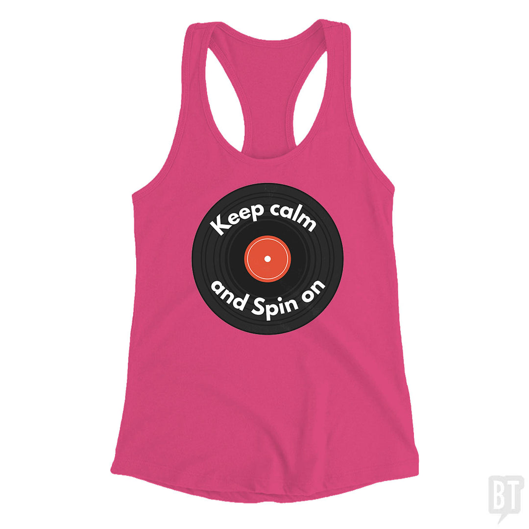 Keep Calm and Spin On Tank Top