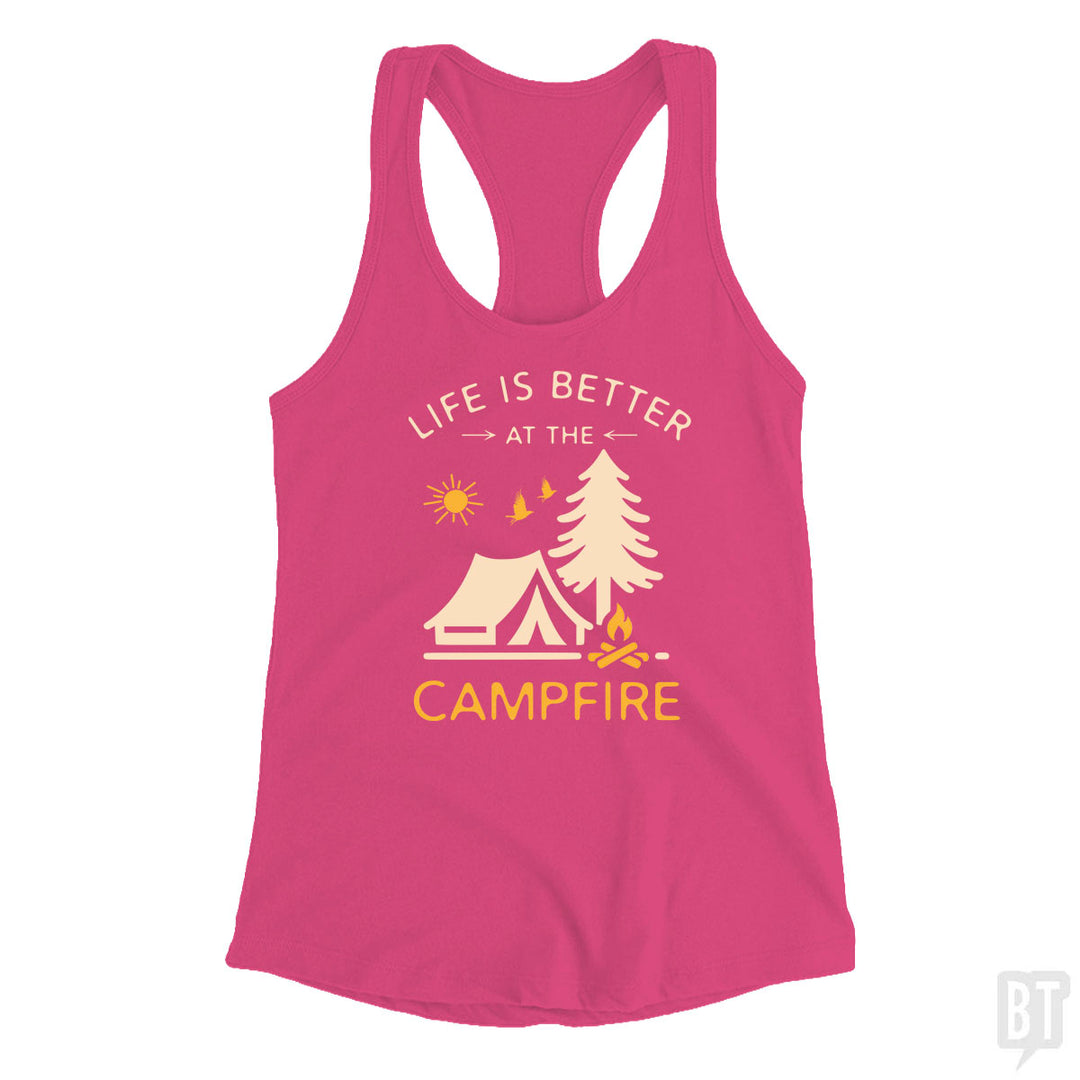 Life Is Better At The Campfire Tank Top