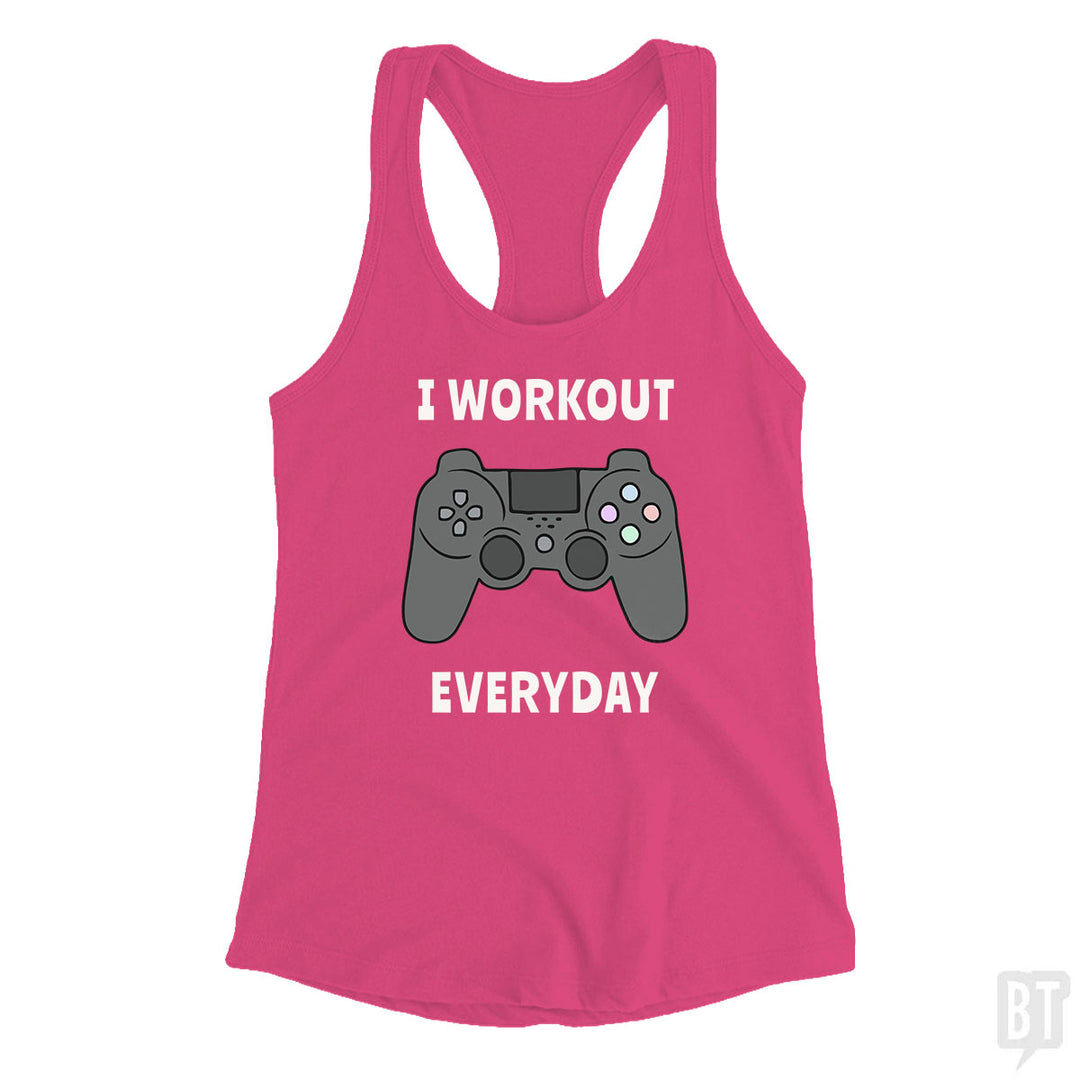 I Workout Everyday Tank Top