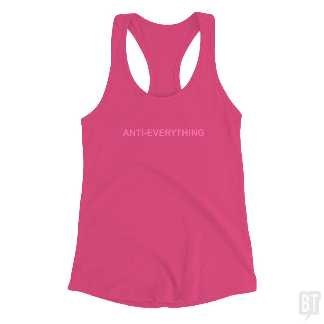 Anti Everything Tank Top