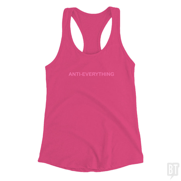 Anti Everything Tank Top