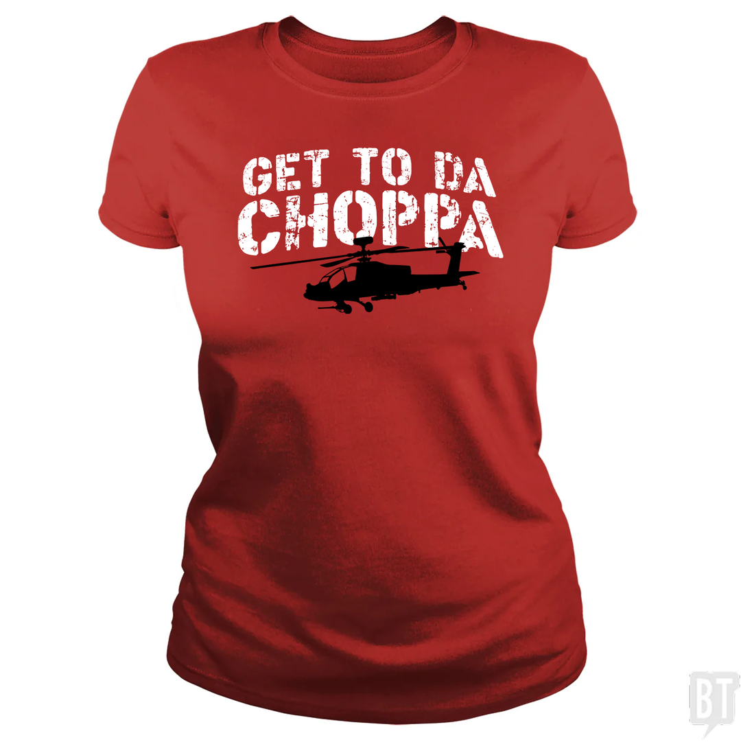 Get To Da Choppa