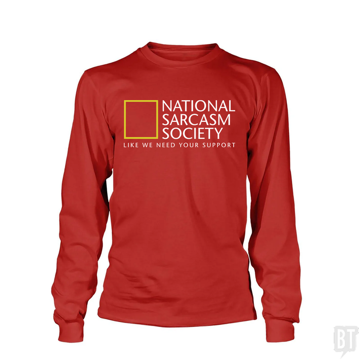 National Sarcasm Society Long Sleeve
