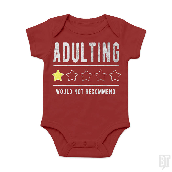 Adulting Would Not Recommend Baby One-Piece