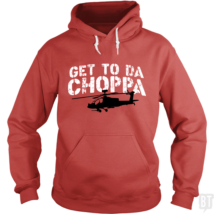 Get To Da Choppa Hoodie