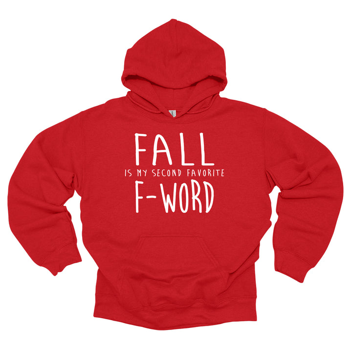 Fall is My Second Fave F Word Hoodie