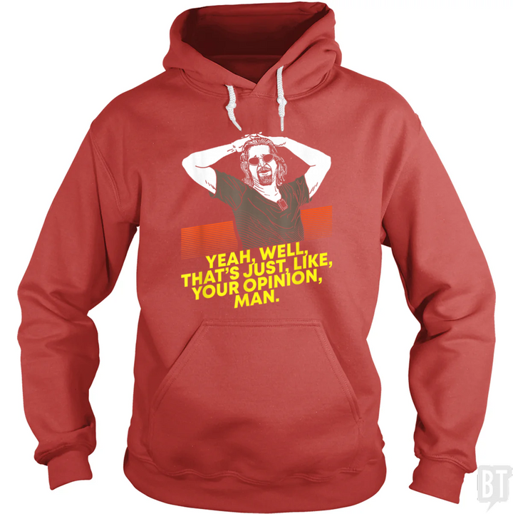 Your Opinion Hoodie