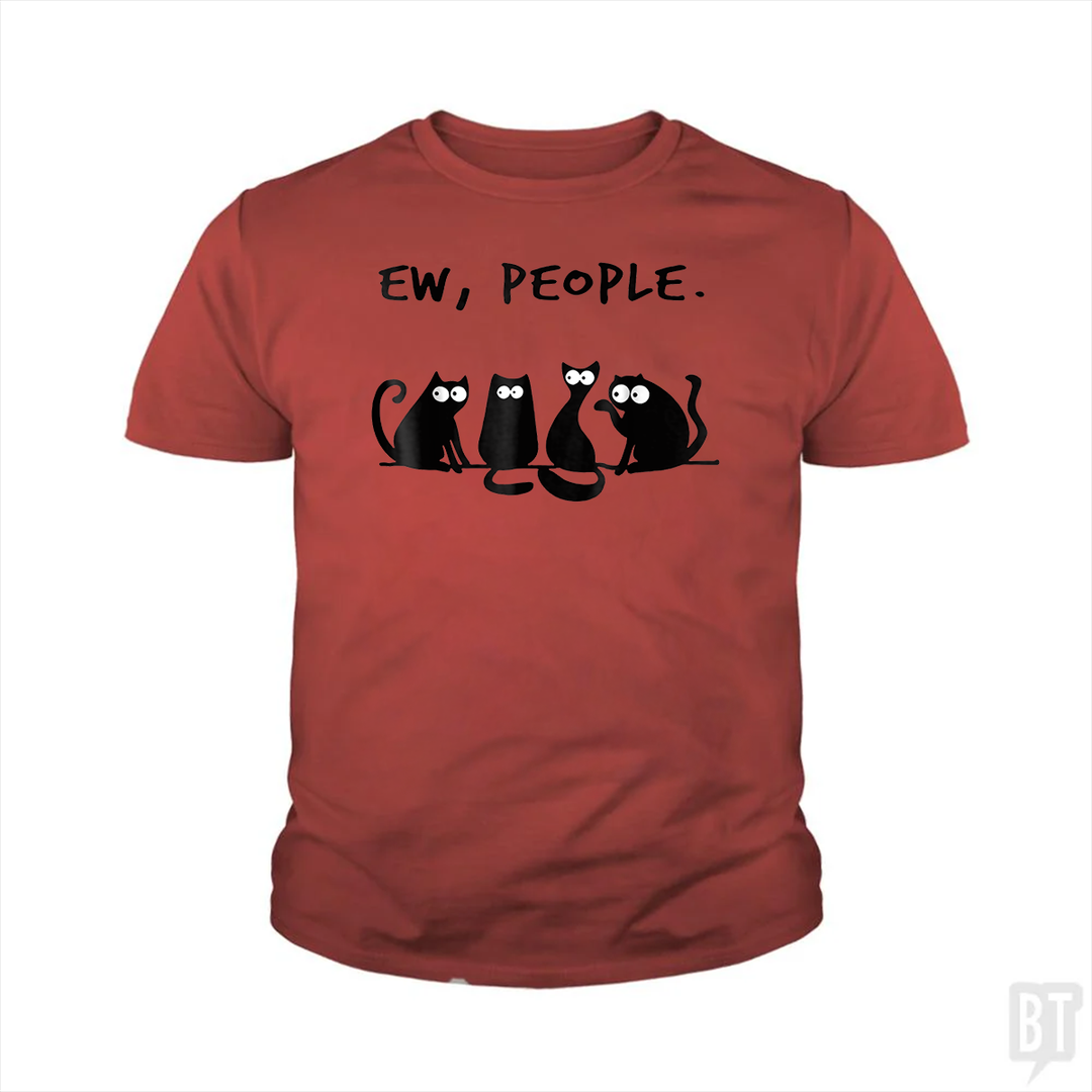 Funny Cat Ew, People Kids Shirt