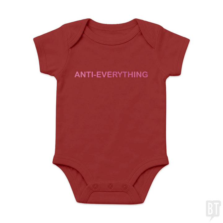 Anti Everything Baby One-Piece