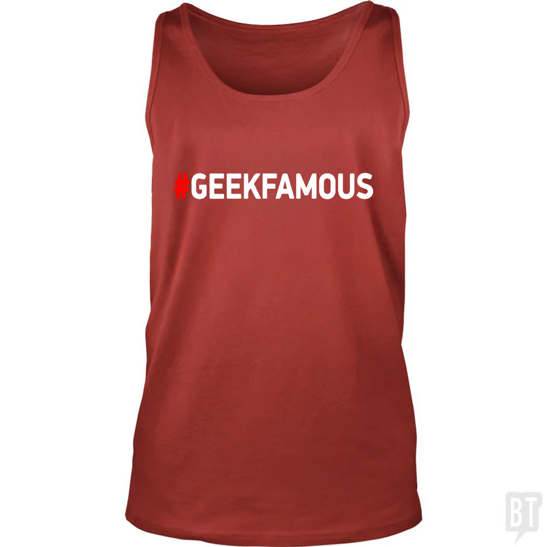 #GEEKFAMOUS Tank Top