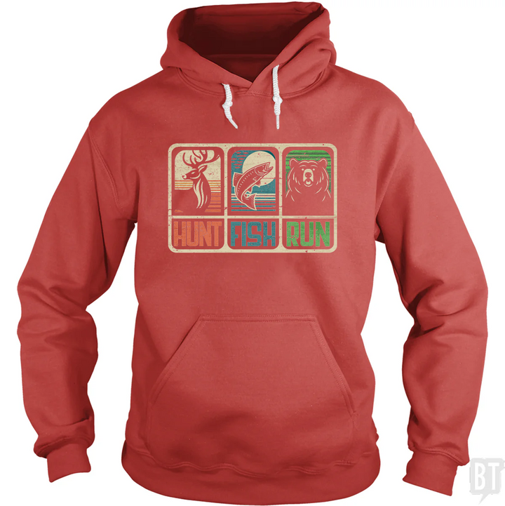 Hunt Fish Run Hoodie