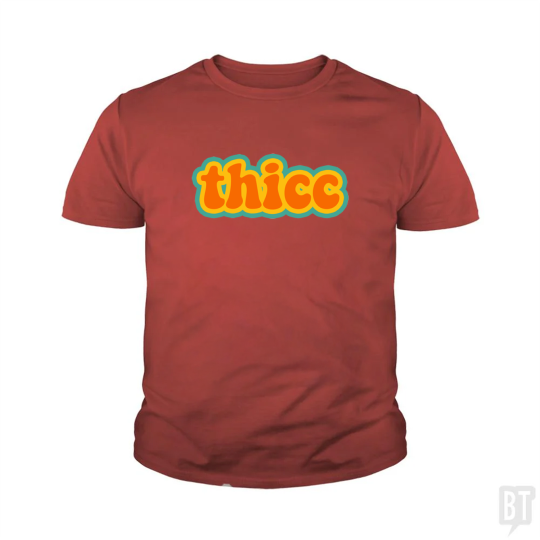 Thicc Kids Shirt