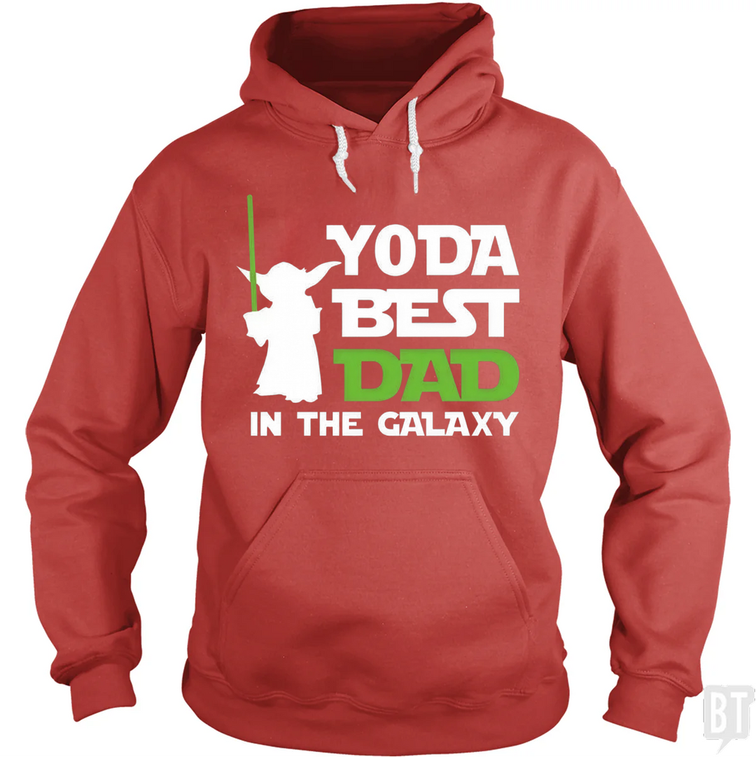 Yoda Best Dad In The Galaxy Hoodie