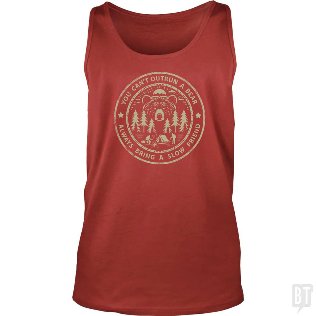 You Can't Outrun A Bear Tank Top