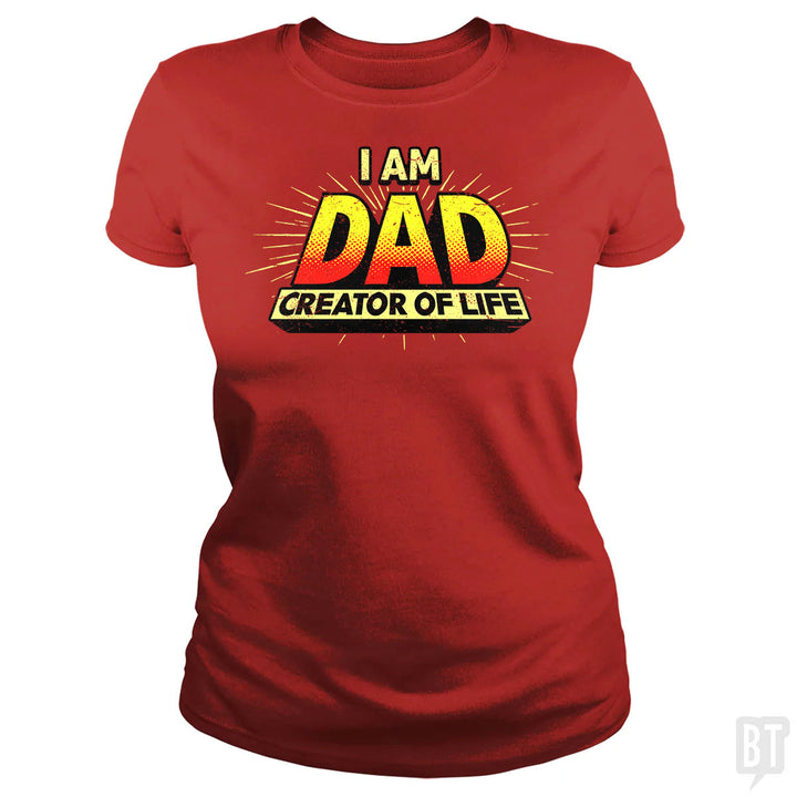 Dad - Creator of Life