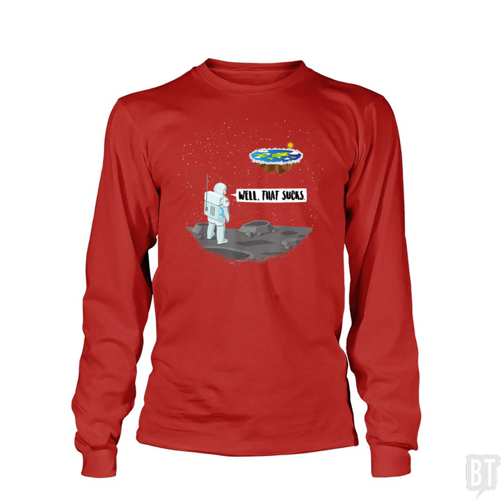 Well, That Sucks Long Sleeve