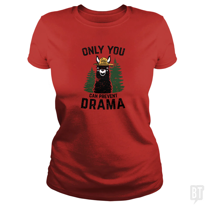 Only You Can Prevent Drama