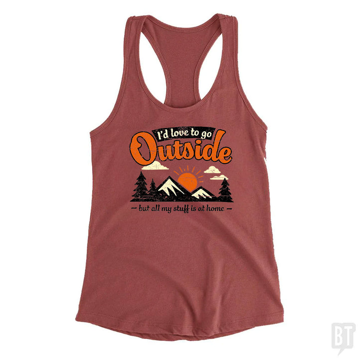 All My Stuff Is At Home Tank Top