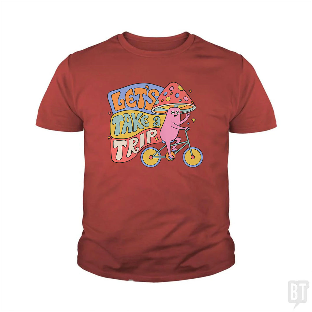 Let's Take A Trip Kids Shirt