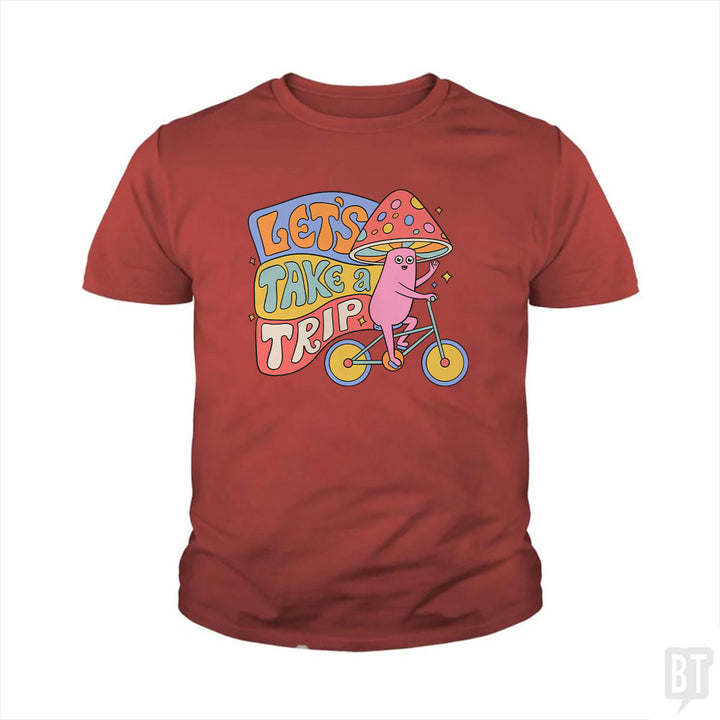 Let's Take A Trip Kids Shirt