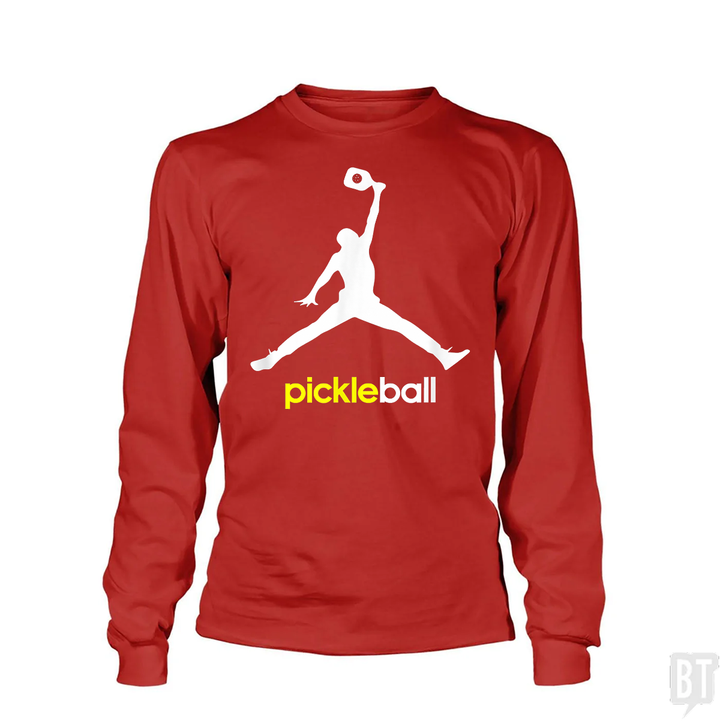 Funny Pickleball Long Sleeve