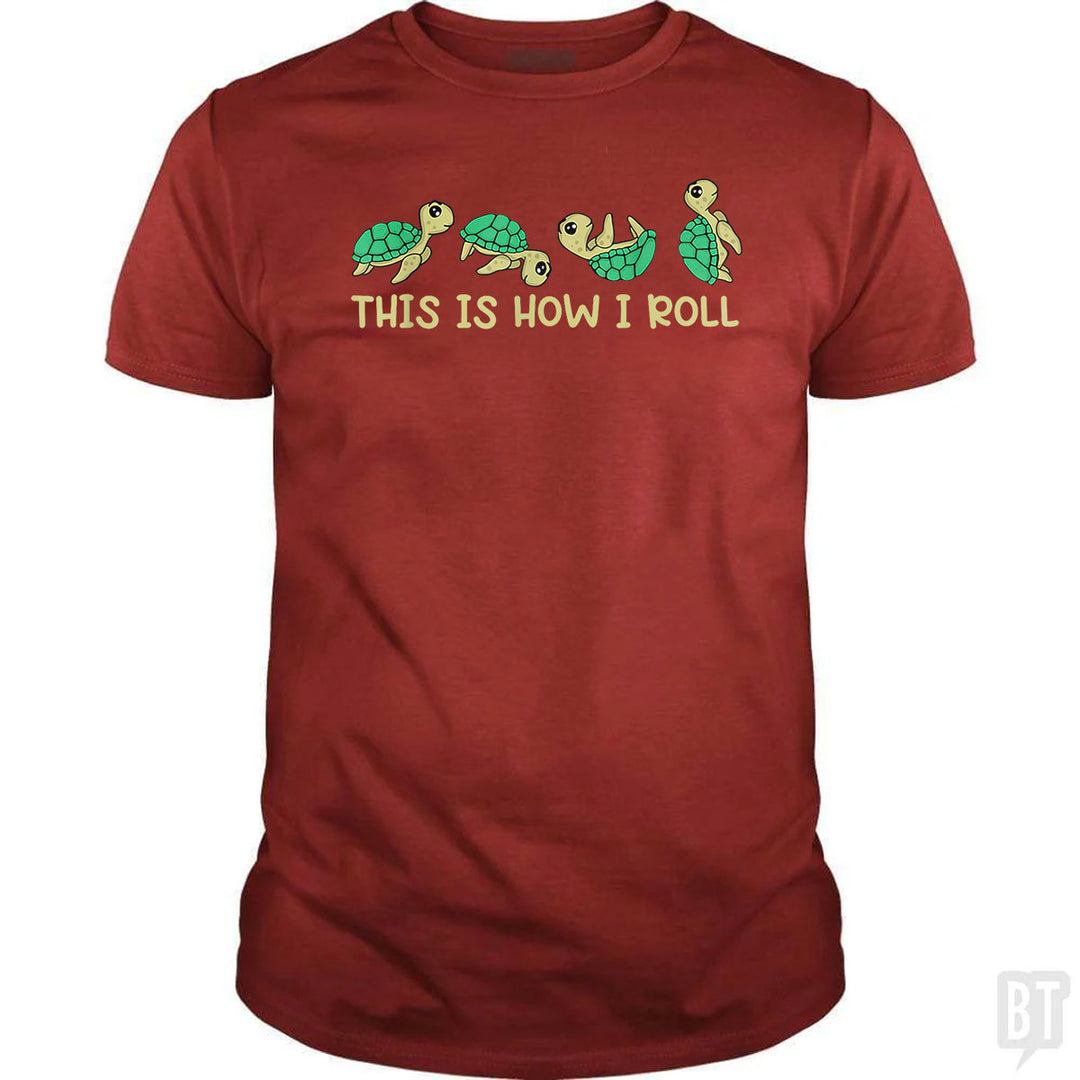 This Is How I Roll