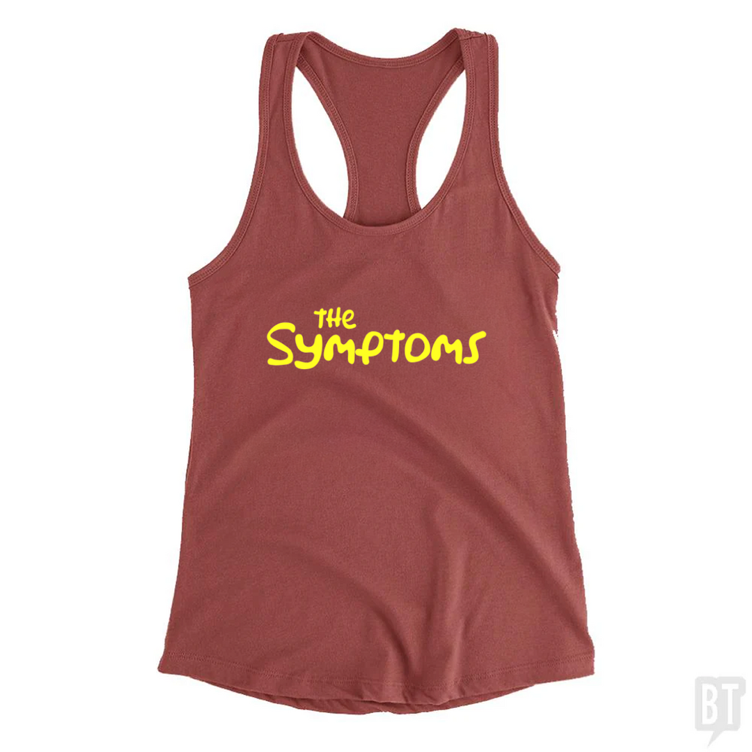 The Symptoms Tank Top