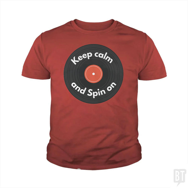 Keep Calm and Spin On Kids Shirt