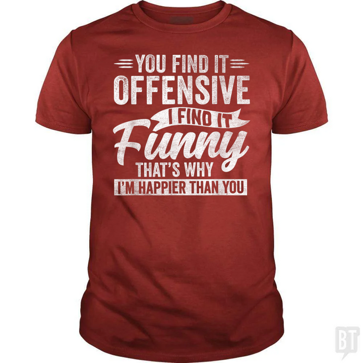 You Find It Offensive