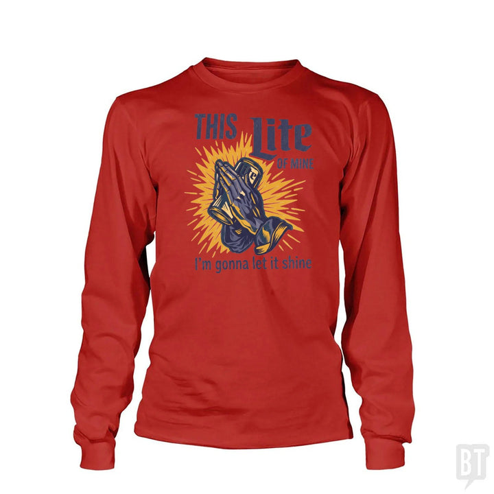 This Light Of Mine Long Sleeve