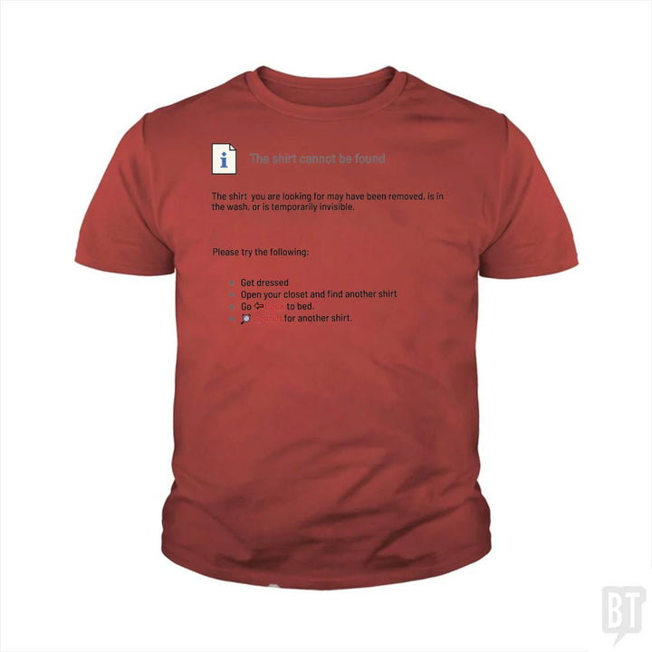 This Shirt Cannot Be Found Kids Shirt