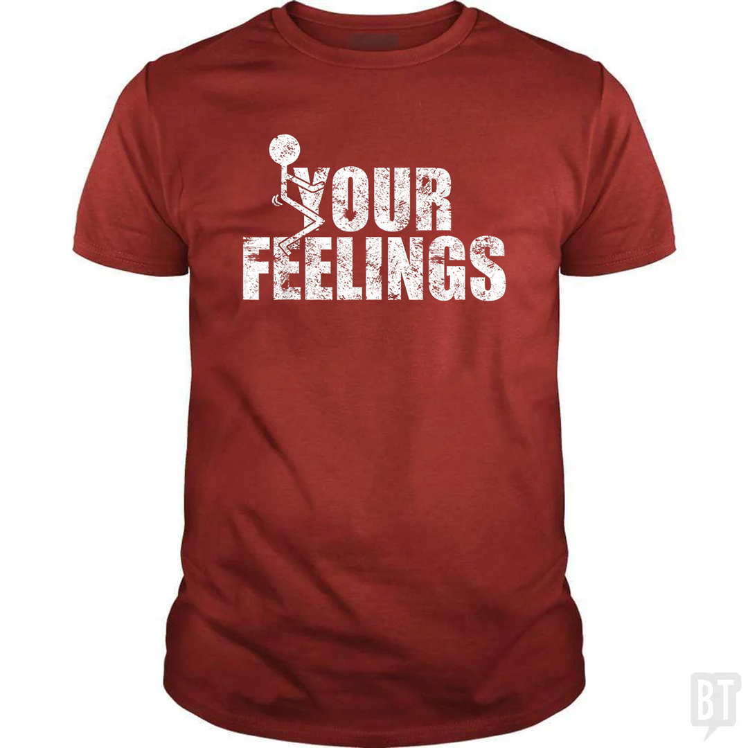 Fuck Your Feelings