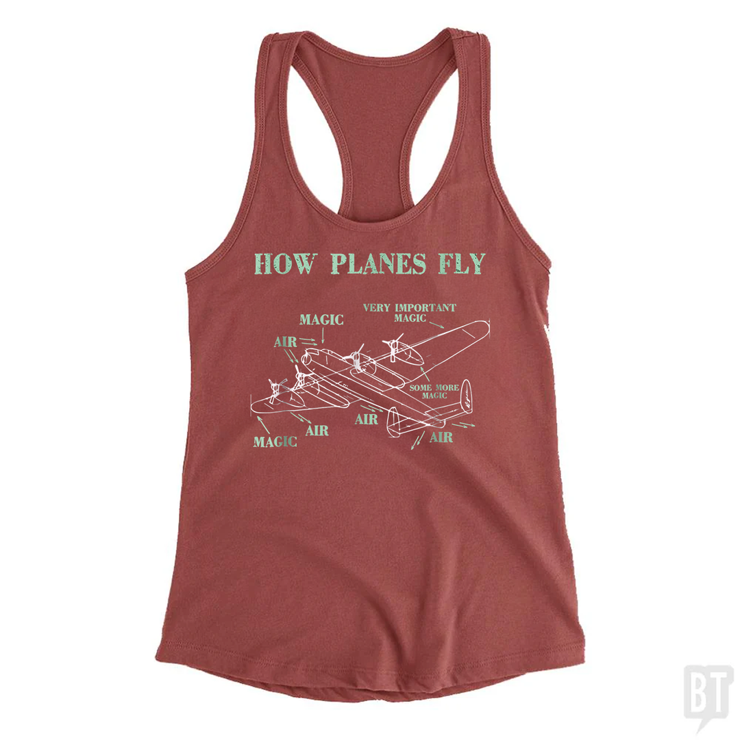 How Planes Fly Funny Aerospace Engineer Pilot Tank Top