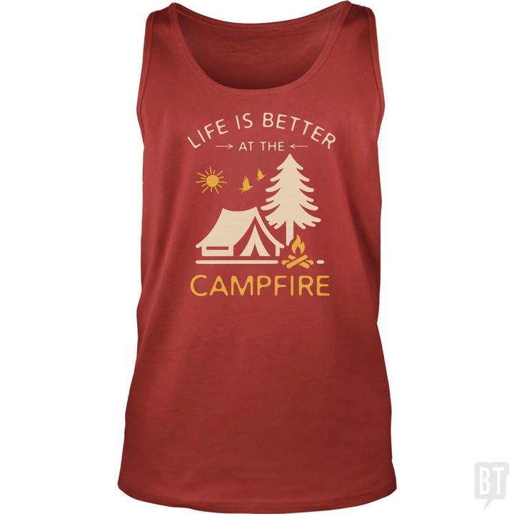 Life Is Better At The Campfire Tank Top