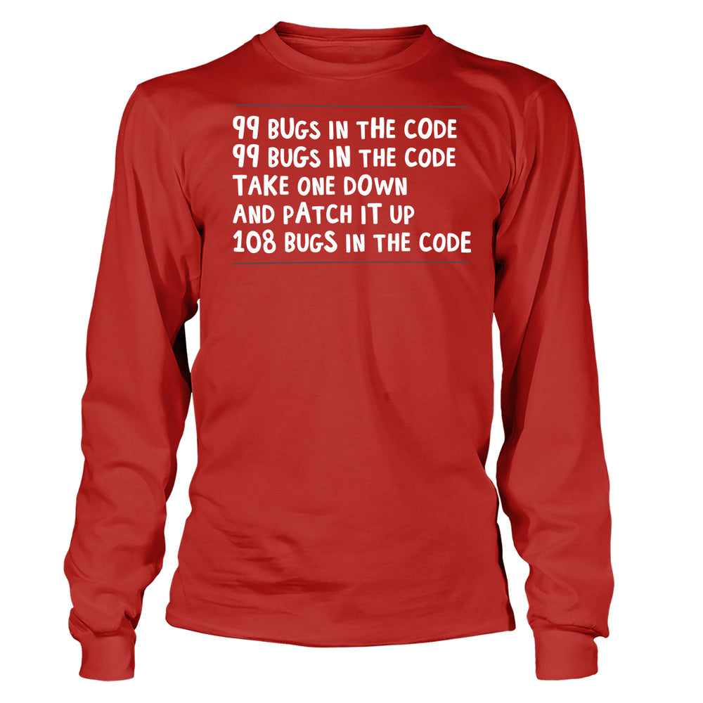 99 Bugs In The Code Long Sleeve T-Shirt