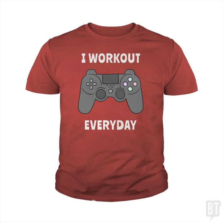 I Workout Everyday Kids Shirt