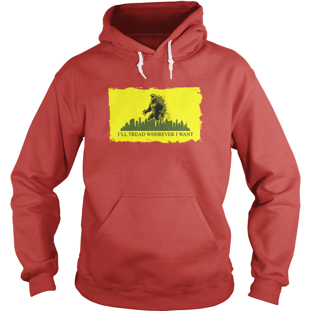 Tread Wherever I Want - Godzilla Hoodie