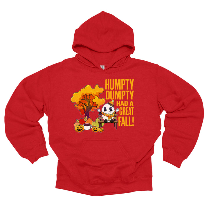 Humpty Dumpty Had a Great Fall Hoodie