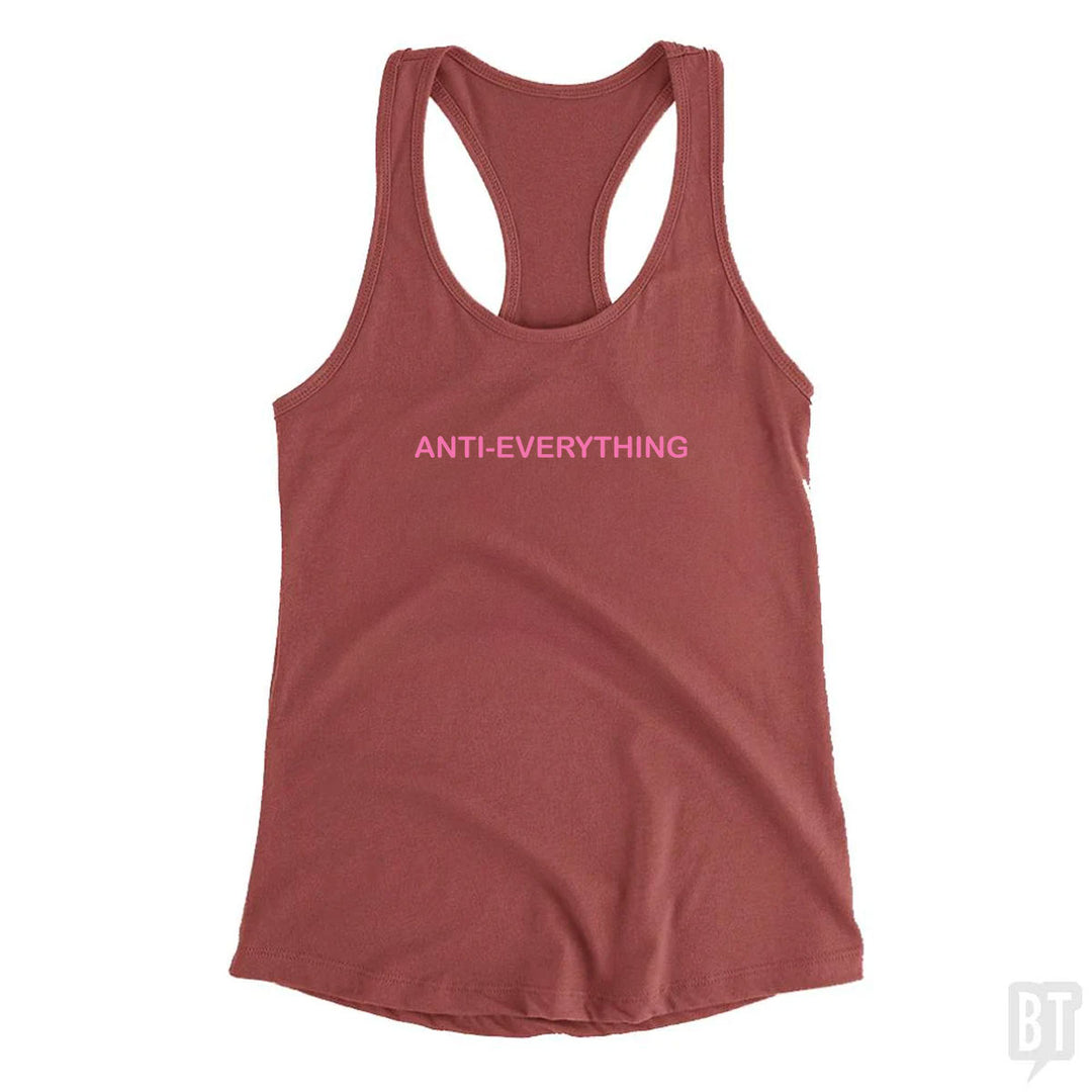 Anti Everything Tank Top