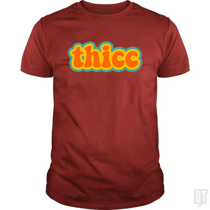 Thicc