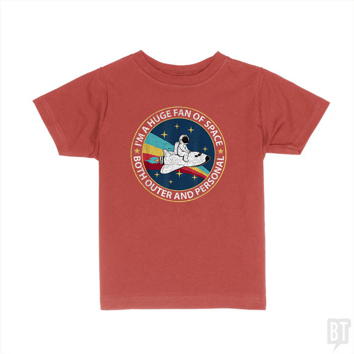 Im A Huge Fan Of Space Both Outer And Personal Kids Shirt