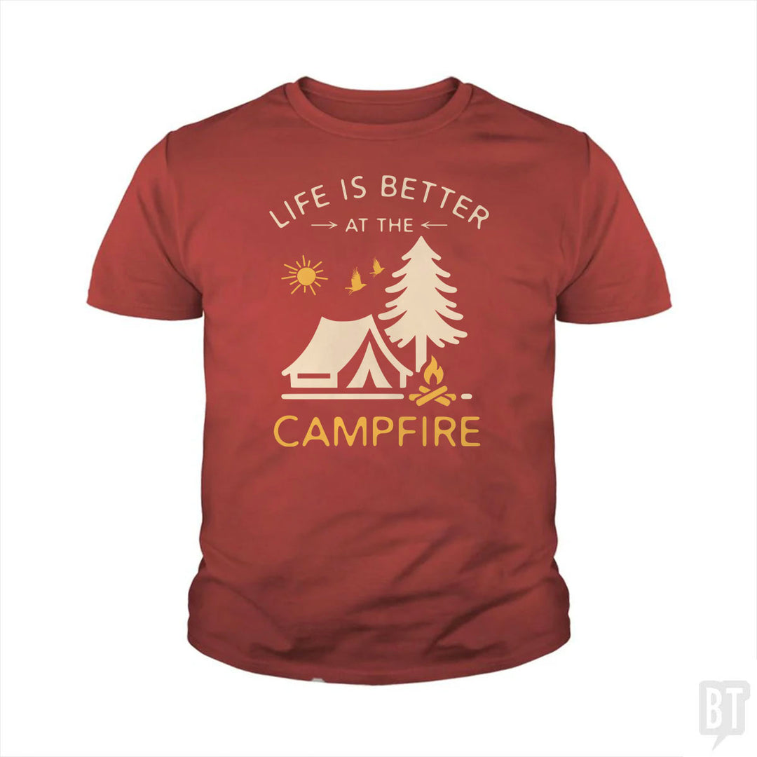 Life Is Better At The Campfire Kids Shirt