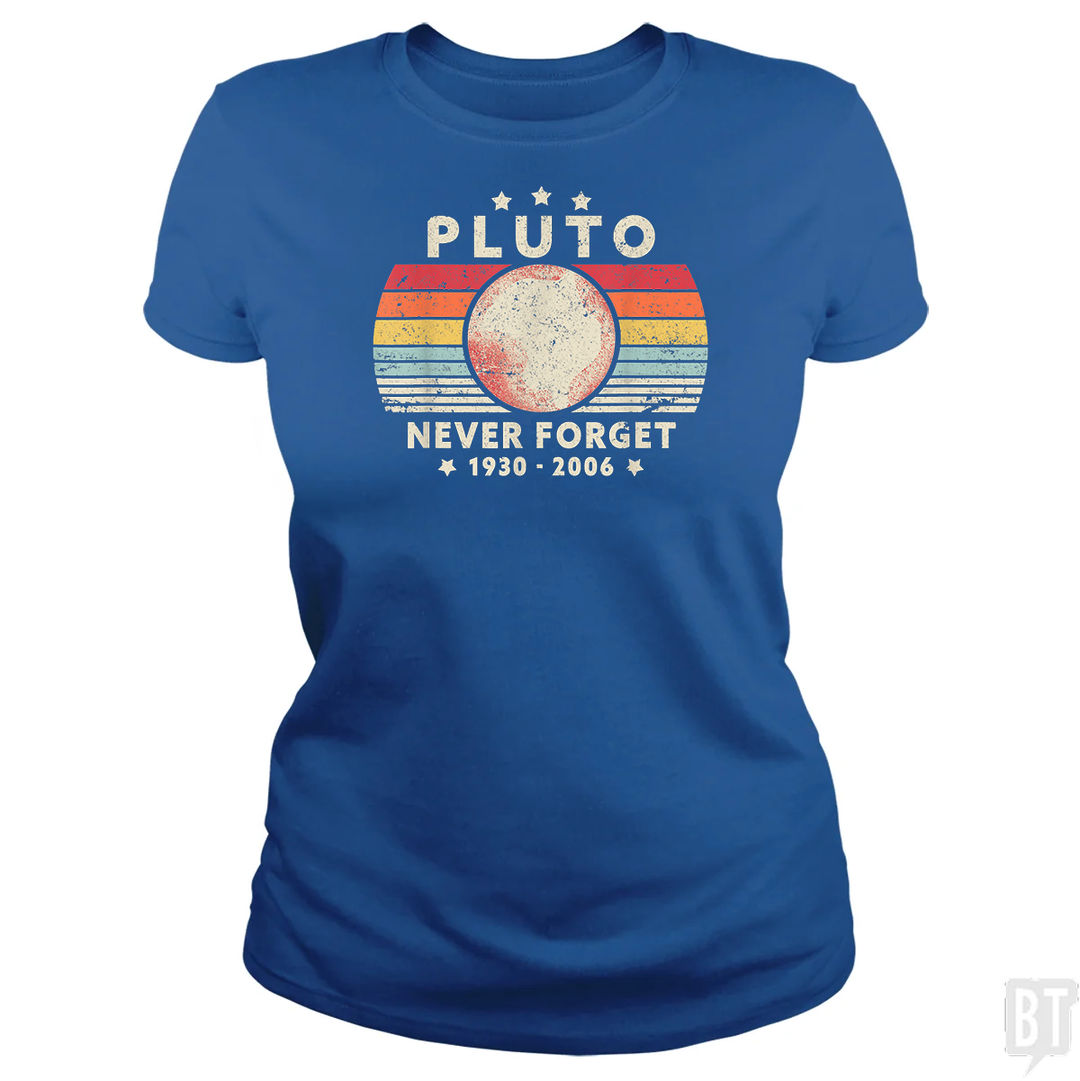 Never Forget Pluto