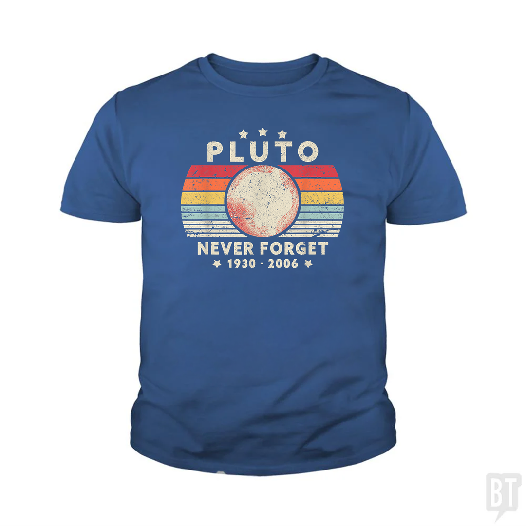 Never Forget Pluto Kids Shirt