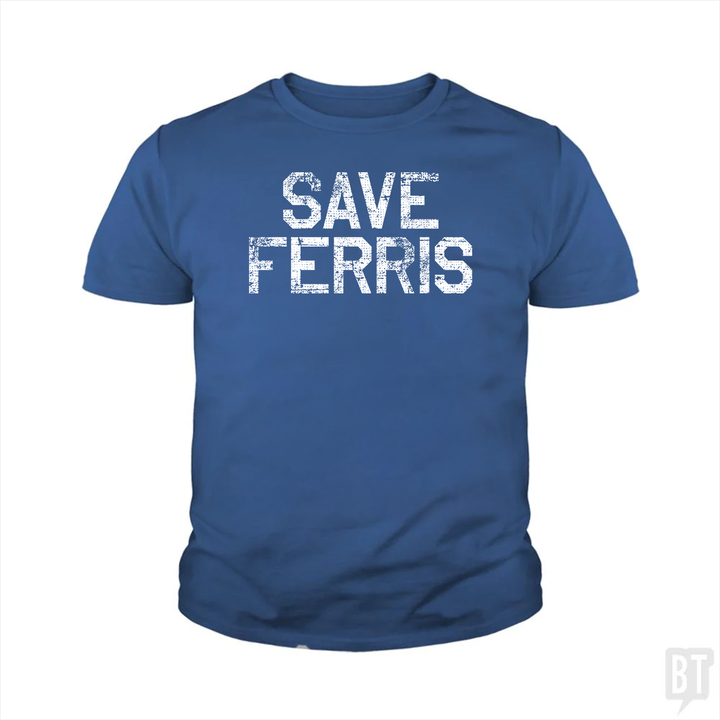 Save Ferris #2 Kids Shirt